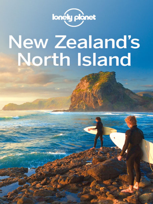 Title details for New Zealand's North Island Travel Guide by Lonely Planet - Available